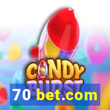 70 bet.com